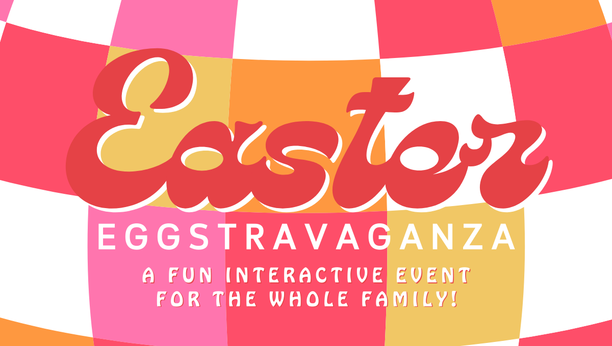 Easter Eggstravaganza-2 - Copy